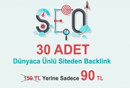 30 Adet Dünyaca Ünlü Siteden Kaliteli Backlink
